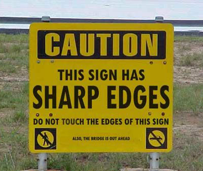 this_sign_has_sharp_edges.jpg